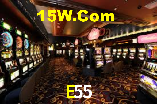 E55 Bet