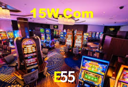 E55 Bet
