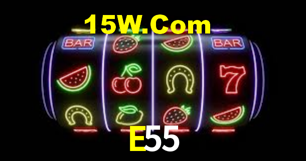 E55 Bet