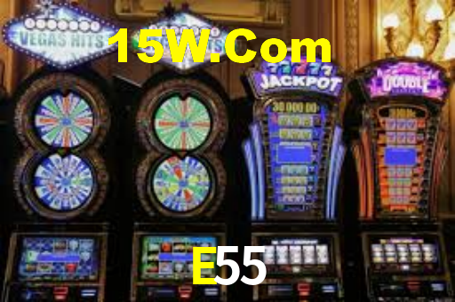 E55 Bet